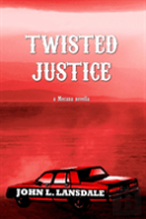 Twisted Justice