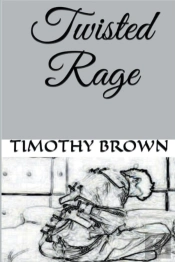 Twisted Rage