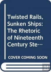 Twisted Rails, Sunken Ships