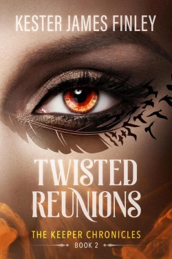 Bertrand.pt - Twisted Reunions (The Keeper Chronicles, Book 2)