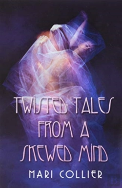 Bertrand.pt - Twisted Tales From A Skewed Mind