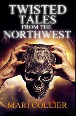 Bertrand.pt - Twisted Tales From The Northwest