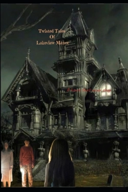 Bertrand.pt - Twisted Tales Of Lakeview Manor