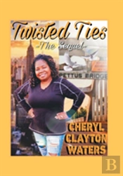 Twisted Ties