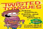 Twisted Tongues