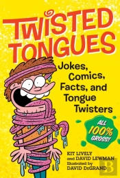 Twisted Tongues