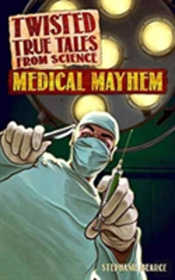 Bertrand.pt - Twisted True Tales From Science