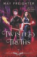 Twisted Truths