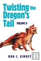 Twisting The Dragon'S Tail