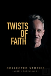 Twists Of Faith
