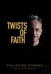 Twists Of Faith