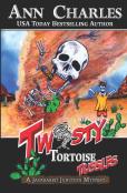 Twisty Tortoise Tussles