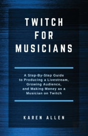 Twitch For Musicians