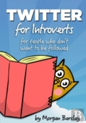 Twitter For Introverts