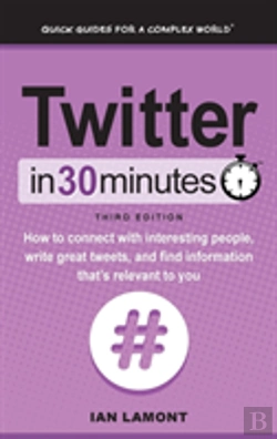 Bertrand.pt - Twitter In 30 Minutes (3rd Edition)