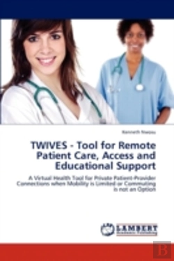 Bertrand.pt - Twives - Tool For Remote Patient Care, Access And Educational Support