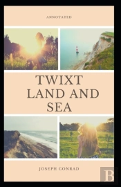 Twixt Land And Sea