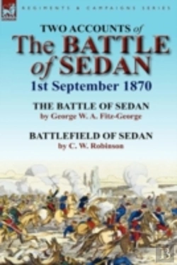Bertrand.pt - Two Accounts Of The Battle Of Sedan, 1st September 1870