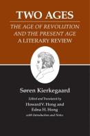 Two Ages: The Age Of Revolution And The Present Age A Literary Review