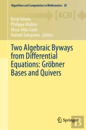 Two Algebraic Byways From Differential Equations: Grobner Bases And Quivers