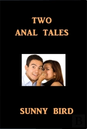 Two Anal Tales