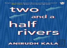 Two And A Half Rivers