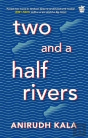 Two And A Half Rivers