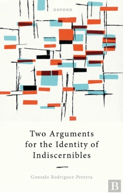 Bertrand.pt - Two Arguments For The Identity Of Indiscernibles