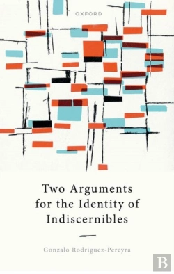 Bertrand.pt - Two Arguments For The Identity Of Indiscernibles