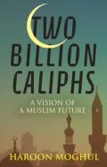 Two Billion Caliphs