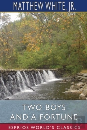 Two Boys And A Fortune (Esprios Classics)