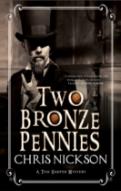 Two Bronze Pennies: A Police Procedural Set In Late 19th Century England
