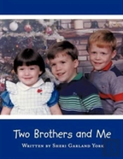 Two Brothers And Me