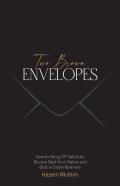 Two Brown Envelopes