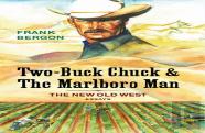 Two-Buck Chuck & The Marlboro Man