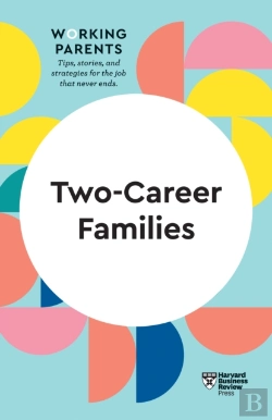 Bertrand.pt - Two-Career Families (Hbr Working Parents Series)
