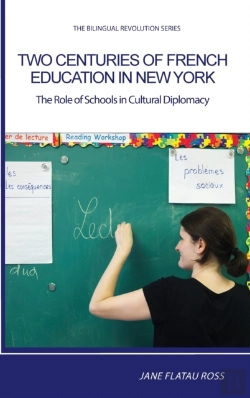 Bertrand.pt - Two Centuries Of French Education In New York