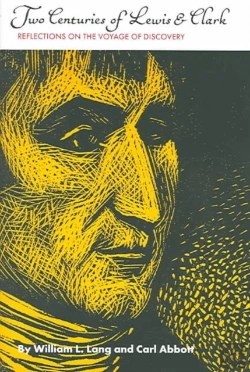 Bertrand.pt - Two Centuries Of Lewis And Clark