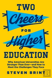 Two Cheers For Higher Education