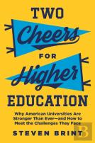 Two Cheers For Higher Education