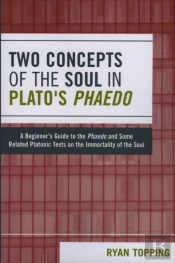 Two Concepts Of The Soul In Plato'S Phaedo