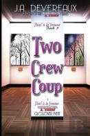 Two Crew Coup (Thief A La Femme Book 5)