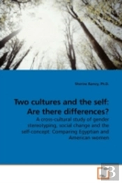 Two Cultures And The Self:  Are There Di