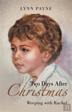 Bertrand.pt - Two Days After Christmas: Weeping With Rachel