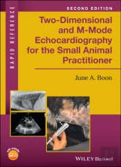 Two-Dimensional And M-Mode Echocardiography For The Small Animal Practitioner