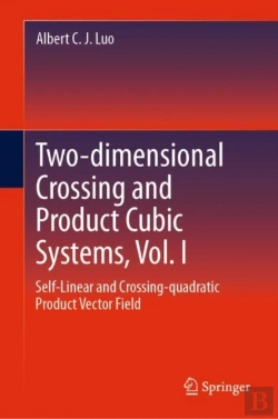 Bertrand.pt - Two-Dimensional Crossing And Product Cubic Systems, Vol. I