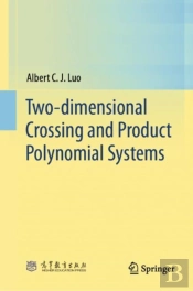 Two-Dimensional Crossing And Product Polynomial Systems