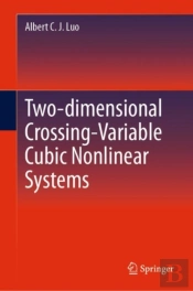 Two-Dimensional Crossing-Variable Cubic Nonlinear Systems