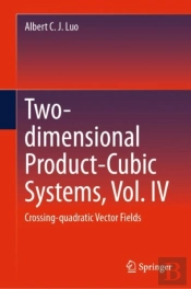 Two-Dimensional Product-Cubic Systems, Vol. Iv