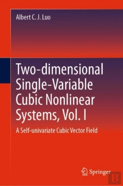 Bertrand.pt - Two-Dimensional Single-Variable Cubic Nonlinear Systems, Vol. I